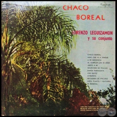 CHACO BOREAL -  LORENZO LEGUIZAMÓN Y SU CONJUNTO - Añio 1968